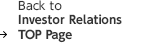 Back to Investor Relations TOP Page
