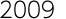 2009