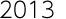 2013